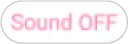 Sound OFF